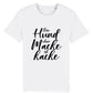 T-Shirt "Ein Hund ohne Macke ist kacke"