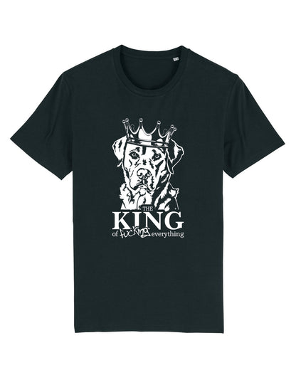 T-Shirt "The King of fucking everything"