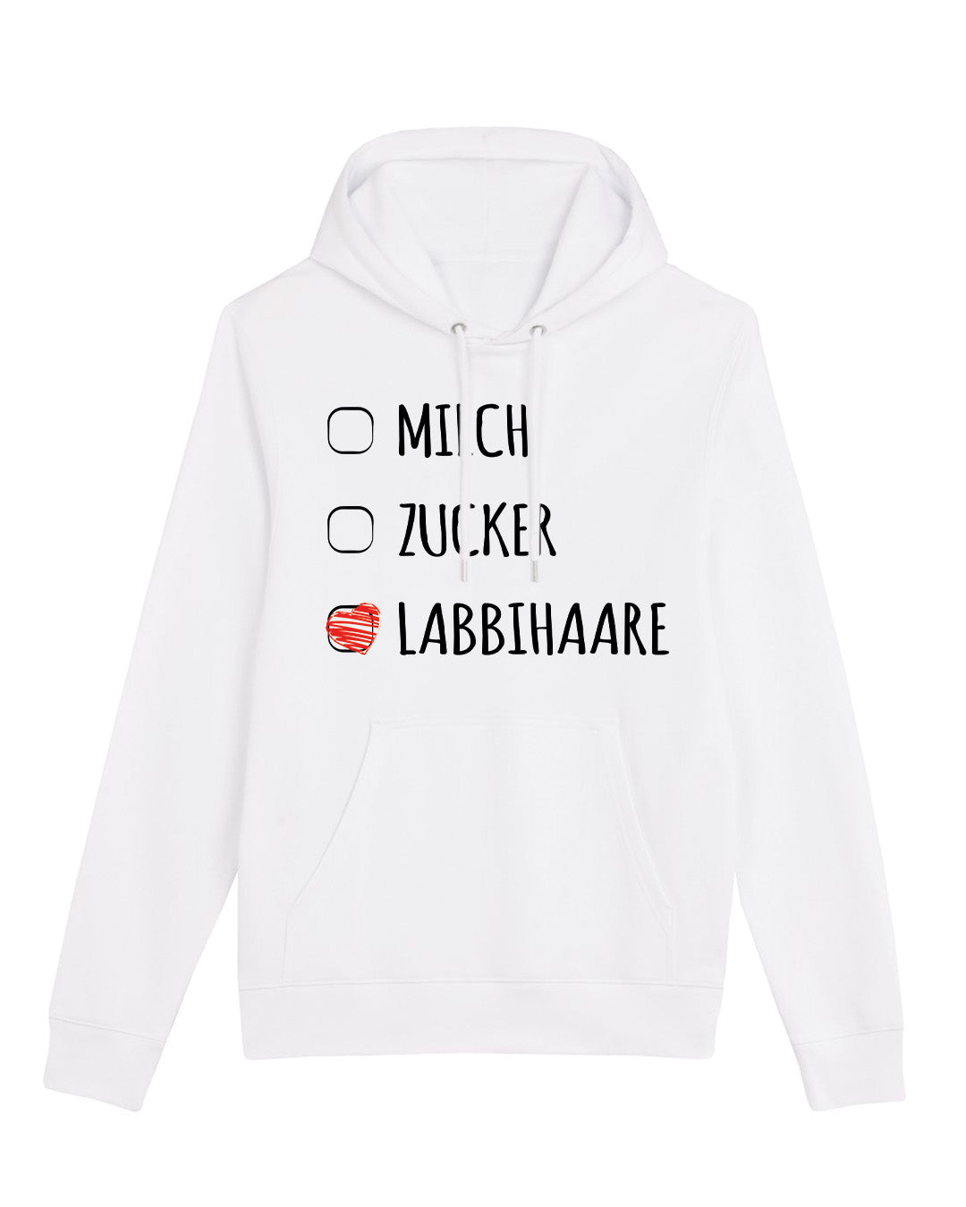 Hoodie "Milch, Zucker, Labbihaare"