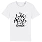 T-Shirt "Ein Labbi ohne Macke ist kacke"
