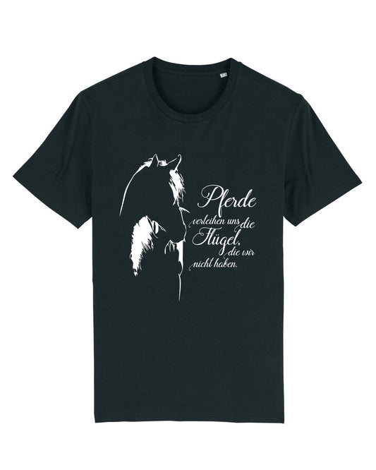 T-Shirt "Pferde verleihen uns die Flügel, die wir nicht haben."